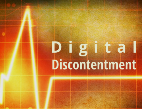 Digital Discontentment