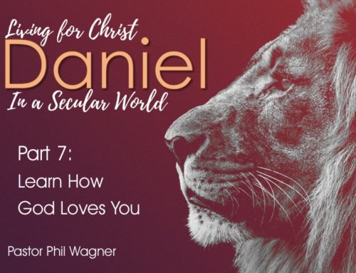Daniel: How God Loves You
