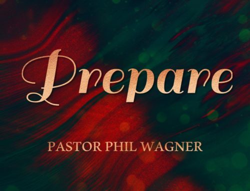 Advent: Prepare (12-15-2019)